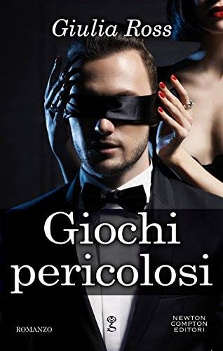 trama del libro Giochi pericolosi