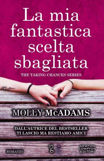 La mia fantastica scelta sbagliata di Molly McAdams