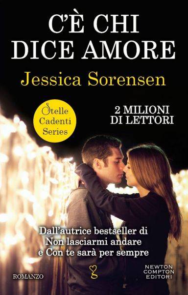 Jessica Sorensen C'è chi dice amore - copertina