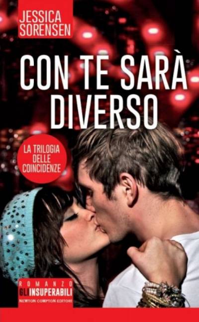 Jessica Sorensen Con te sarà diverso  - copertina