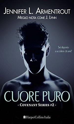 Jennifer L. Armentrout Cuore Puro - copertina