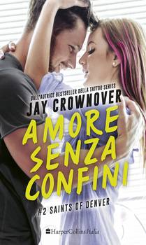 Amore senza confini di Jay Crownover