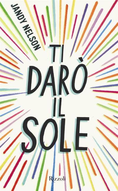 Jandy Nelson Ti darò il sole - copertina