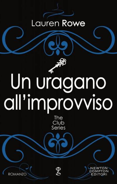 Lauren Rowe Un uragano all'improvviso - copertina