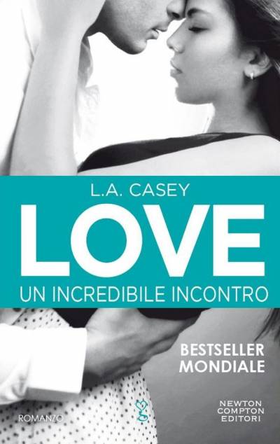 trama del libro Love. Un incredibile incontro