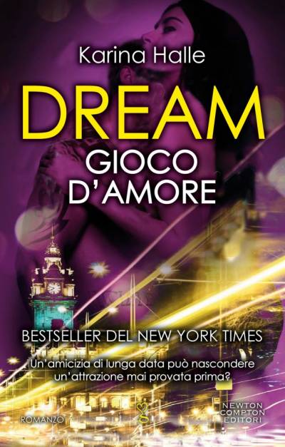 Dream. Gioco d'amore di Karina Halle