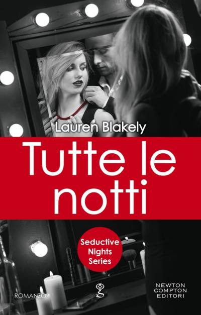 Tutte le notti di Lauren Blakely