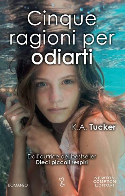 Cinque ragiorni per odiarti di K.A. Tucker