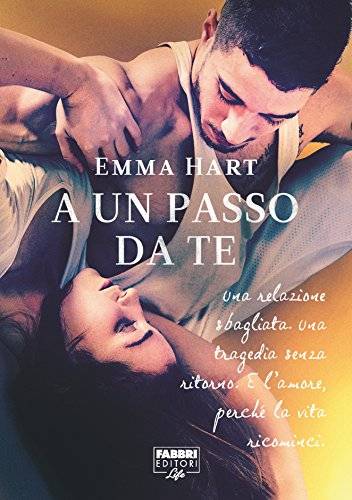 Emma Hart A un  passo da te - copertina