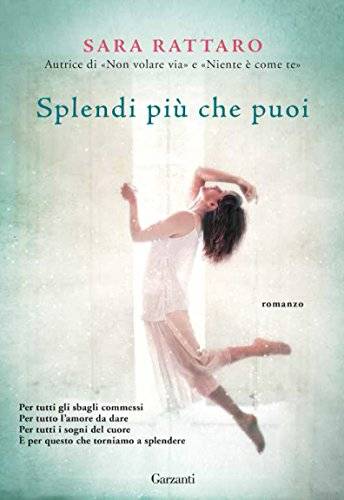 trama del libro Splendi più che puoi