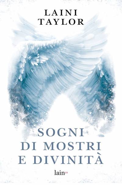 Sogni di mostri e divinità di Laini Taylor