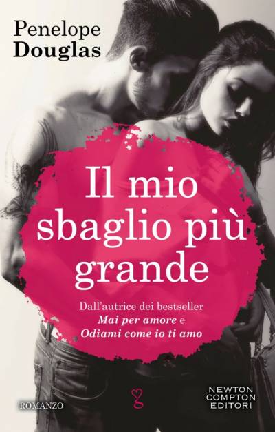 Penelope Douglas Il mio sbaglio più grande - copertina