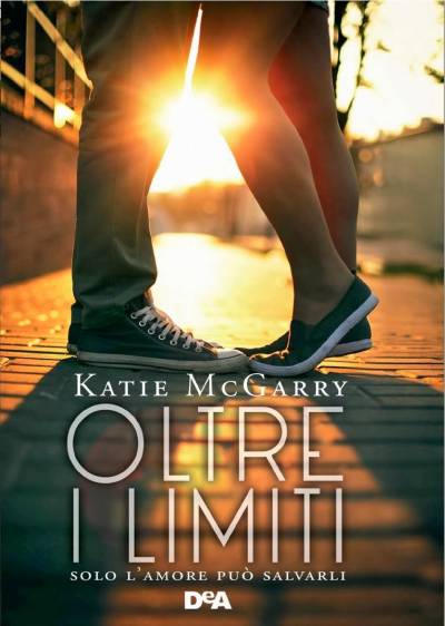 Katie McGarry Oltre i limiti - copertina