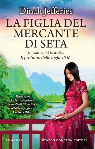 Dinah Jefferies La figlia del mercante di seta - copertina