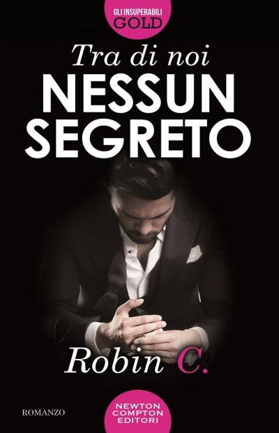 Robin C. Tra di noi nessun segreto - copertina