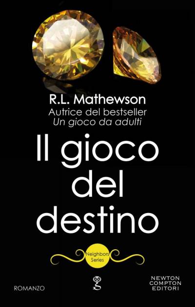 R.L. Mathewson Il gioco del destino - copertina