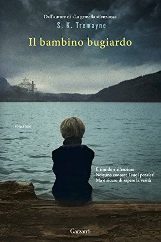 trama del libro Il bambino bugiardo