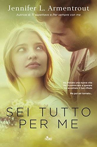 trama del libro Sei tutto per me