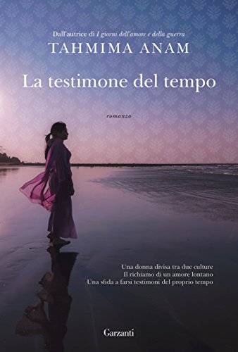 Tahmima Anam La testimone del tempo - copertina