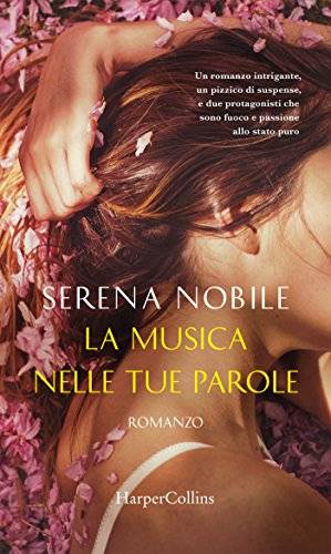 La musica nelle tue parole di Serena Nobile