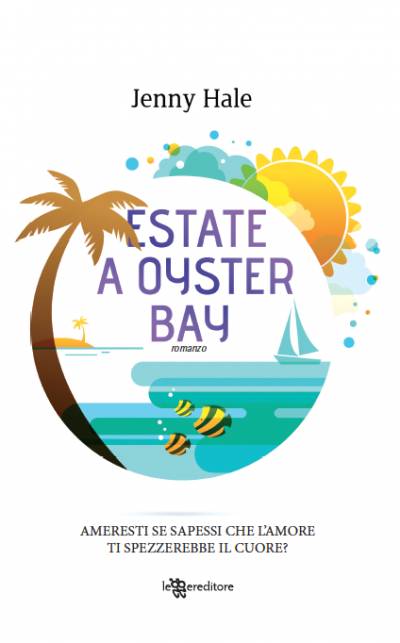 trama del libro Estate a Oyster Bay