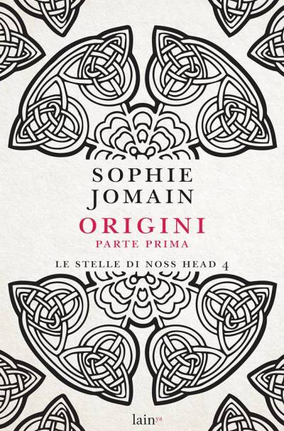 Origini: Parte prima. di Sophie Jomain