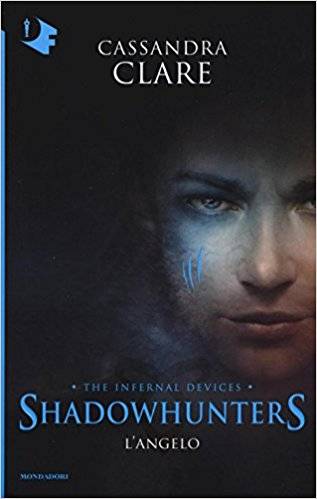 trama del libro Shadowhunters: L'angelo.