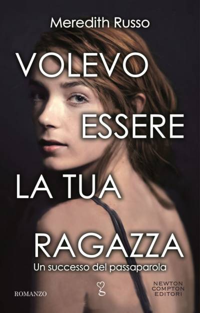 Meredith Russo Volevo essere la tua ragazza - copertina