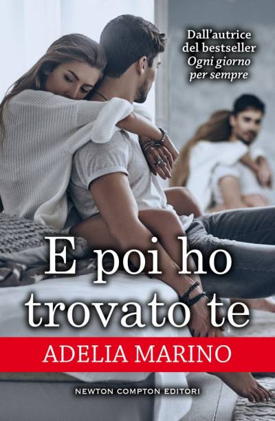 trama del libro E poi ho trovato te