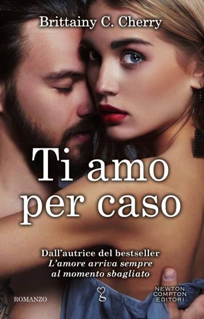 trama del libro Ti amo per caso
