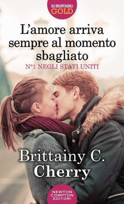 Brittainy C. Cherry L'amore arriva sempre al momento sbagliato - copertina