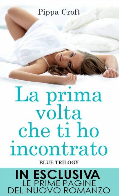 trama del libro La prima volta che ti ho incontrato