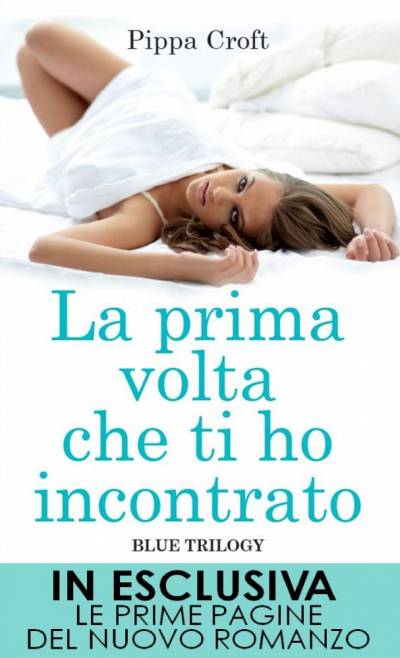 Pippa Croft La prima volta che ti ho incontrato - copertina