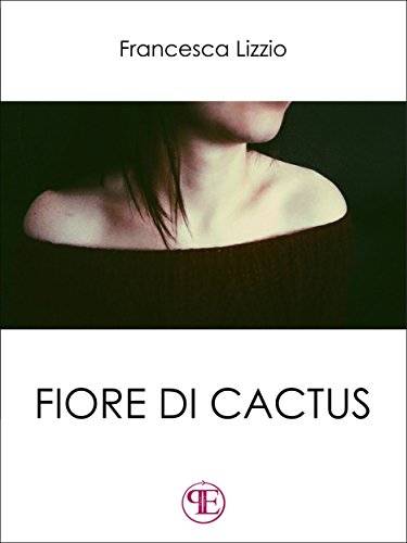 trama del libro Fiore di cactus