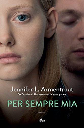 Jennifer L. Armentrout Per sempre mia - copertina