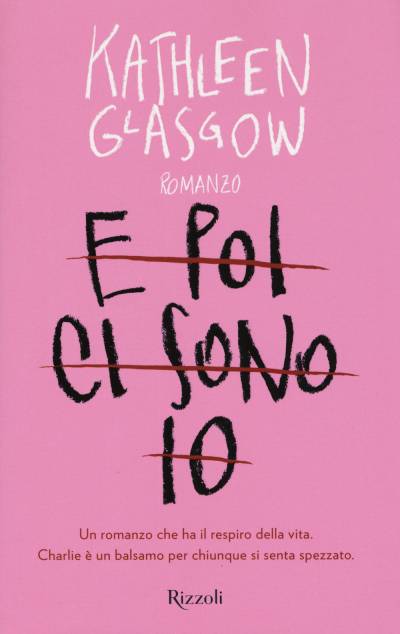 Kathleen Glasgow E poi ci sono io - copertina