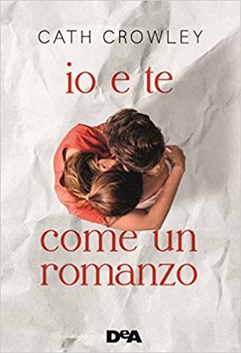 trama del libro Io e te come un romanzo