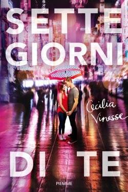 trama del libro Sette giorni di te