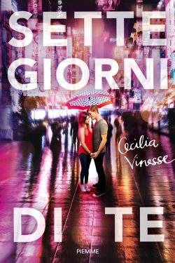 Cecilia Vinesse Sette giorni di te - copertina