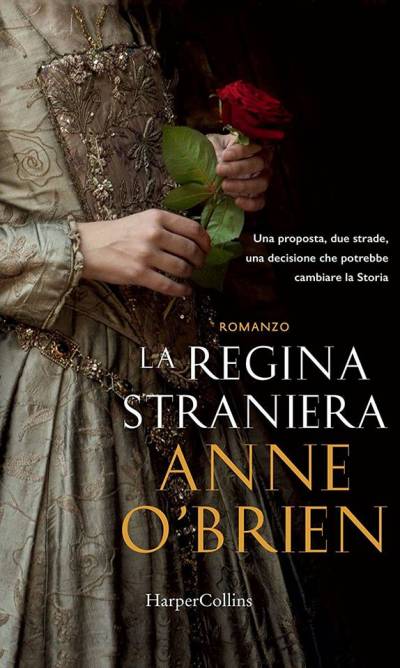 Anne O'Brien La regina straniera - copertina