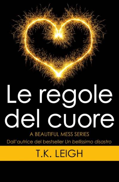 trama del libro Le regole del cuore