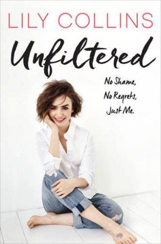 Lily Collins Senza filtri - copertina