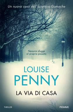 Louise Penny La via di casa - copertina