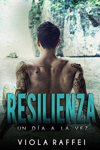 Viola Raffei Resilienza: Un dìa a la vez - copertina