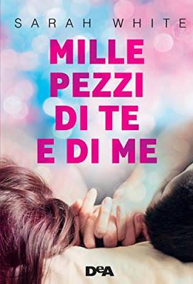 trama del libro Mille pezzi di te e di me
