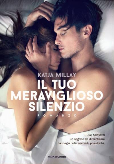 Katja Millay Il tuo meraviglioso silenzio - copertina