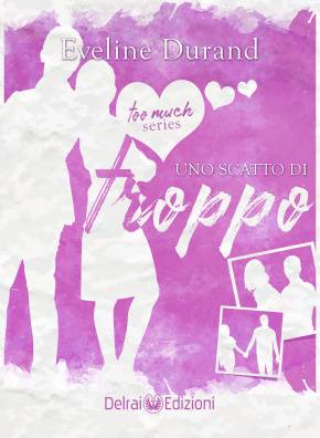 trama del libro Uno scatto di troppo