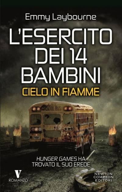 Emmy Laybourne L'esercito dei 14 bambini. Cielo in fiamme - copertina