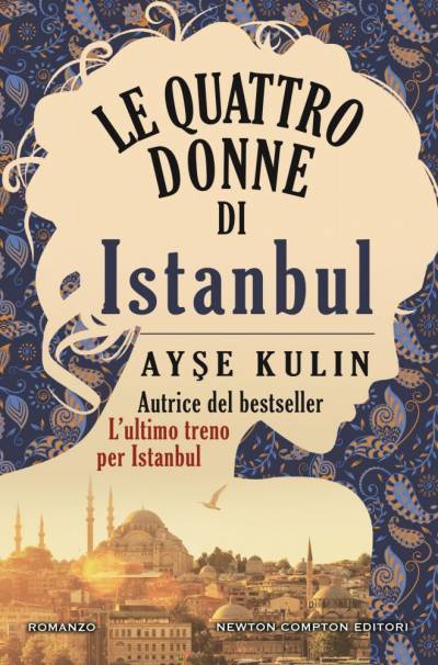 Ayşe Kulin Le quattro donne di Istanbul - copertina