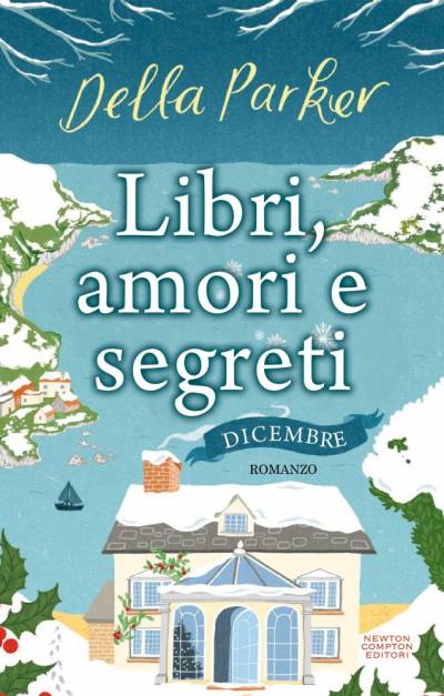 trama del libro Libri, amori e segreti. Dicembre